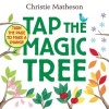 Tap the Magic Tree (Board book) - Christie Matheson Photo