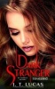 Dark Stranger Revealed (Paperback) - I T Lucas Photo