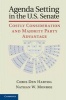 Agenda Setting in the U.S. Senate - Costly Consideration and Majority Party Advantage (Hardcover) - Chris Den Hartog Photo