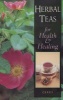 Herbal Teas for Health and Healing (Paperback, US) - Ceres Photo