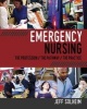 Emergency Nursing - The Profession, the Pathway, the Practice (Paperback) - Jeff Solheim Photo