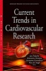 Current Trends in Cardiovascular Research (Hardcover) - Krasimira Hristova Photo