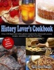 History Lovers Cookbook - Black and White Edition (Paperback) - Roxe Anne Peacock Photo