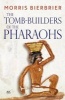 The Tomb-Builders of the Pharaohs (Paperback) - Morris Bierbrier Photo