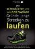 Die Schrecklichen und Wundervollen Grunde, Lange Strecken zu Laufen (German, Paperback) - The Oatmeal Photo