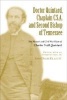 Doctor Quintard, Chaplain C.S.A. and Second Bishop of Tennessee - The Memoir and Civil War Diary of  (Hardcover) - Charles Todd Quintard Photo