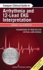 Compact Clinical Guide to Arrhythmia and 12-Lead EKG Interpretation - Foundations of Practice for Critical Care Nurses (Paperback) - Sandra Goldsworthy Photo