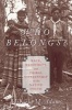 Who Belongs? - Race, Resources, and Tribal Citizenship in the Native South (Hardcover) - Mikaela M Adams Photo