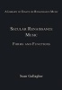 Secular Renaissance Music - Forms and Functions (Hardcover, New Ed) - Sean R Gallagher Photo