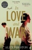 In Love and War (Paperback, Main) - Alex Preston Photo