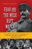 Fear and the Muse Kept Watch - The Russian Masters - from Akhmatova and Pasternak to Shostakovich and Eisenstein - Under Stalin (Hardcover) - Andy McSmith Photo