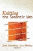 Knitting the Semantic Web (Paperback) - Jane Greenberg Photo