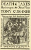 Death and Taxes (Paperback, 1st ed) - Tony Kushner Photo