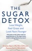 The Sugar Detox - Lose Weight, Feel Great and Look Years Younger (Paperback) - Brooke Alpert Photo