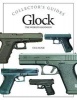 Glock - The World's Handgun (Hardcover) - Chris McNab Photo