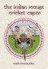 The Indian Mouse Cricket Caper (Paperback) - Mark Trenowden Photo