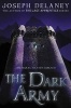 The Dark Army (Hardcover) - Joseph Delaney Photo