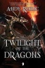 Twilight of the Dragons (Paperback) - Andy Remic Photo