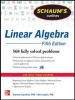 Schaum's Outline of Linear Algebra - 612 Solved Problems + 25 Videos (Paperback, 5th Revised edition) - Seymour Lipschutz Photo