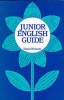 Junior English Guide (Paperback) - Haydn Richards Photo