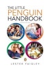 The Little Penguin Handbook (Paperback, 4th) - Lester Faigley Photo