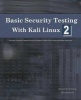 Basic Security Testing with Kali Linux 2 (Paperback) - Daniel W Dieterle Photo