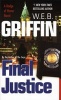 Final justice - a badge of honor novel (Paperback) - WEB Griffin Photo