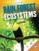 Rain Forest Ecosystems (Hardcover) - Tammy Gagne Photo