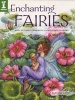 Enchanting Fairies - How to Paint Charming Fairies and Flowers (Paperback) - Barbara Lanza Photo