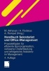 Handbuch Sekretariat Und Office Management - Der Praxisleitfaden Fur Effiziente Buroorganisation, Wirksame Chefentlastung Und Erfolgreiche Assistenz Im Management (English, German, Hardcover, 4th) - Maria Akhavan Hezavei Photo