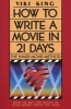 How to Write a Movie in 21 Days - The Inner Movie Method (Hardcover) - Viki King Photo