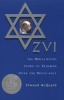 Zvi - The Miraculous Story of Triumph Over the Holocaust (Paperback) - Elwood McQuaid Photo