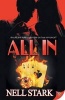 All in (Paperback) - Nell Stark Photo