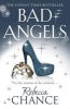 Bad Angels (Paperback) - Rebecca Chance Photo