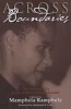 Across Boundaries - The Journey from a South African Woman Leader (Paperback, Revised) - Mamphela Ramphele Photo