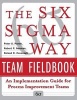 Six SIGMA Way Team Fieldbook (Hardcover) - Pande Photo