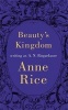 Beauty's Kingdom (Hardcover) - AN Roquelaure Photo