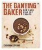 The Banting Baker (Hardcover) - Catherine Speedie Photo