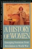 A History of Women in the West, v. 4 - Emerging Feminism from Revolution to World War (Paperback, New edition) - Genevieve Fraisse Photo