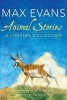 Animal Stories - A Lifetime Collection (Paperback, New) - Max Evans Photo