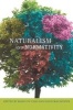 Naturalism and Normativity (Hardcover, New) - Mario De Caro Photo