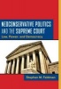 Neoconservative Politics and the Supreme Court - Law, Power, and Democracy (Hardcover) - Stephen M Feldman Photo