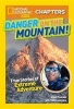 Danger on the Mountain - True Stories of Extreme Adventures! (Hardcover) - Gregg Treinish Photo