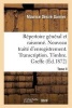 Repertoire General & Raisonne. Nouveau Traite D'Enregistrement. Transcription.Timbre. Greffe.Tom (French, Paperback) - Garnier M Photo