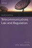 Telecommunications Law and Regulation (Paperback, 4th Revised edition) - Ian Walden Photo