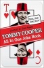  All in One Joke Book - Book Joke, Joke Book (Paperback) - Tommy Cooper Photo