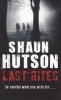 Last Rites (Paperback) - Shaun Hutson Photo