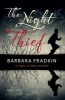 The Night Thief - A Cedric O'Toole Mystery (Paperback) - Barbara Fradkin Photo