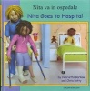 Nita Goes to Hospital in Italian and English (English, Italian, Paperback) - Henriette Barkow Photo