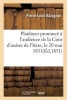 Plaidoyer Prononce A L'Audience de La Cour D'Assises de L'Isere Le 20 Mai 1831, Pour Charles Allegre (French, Paperback) - Pierre Louis Baragnon Photo